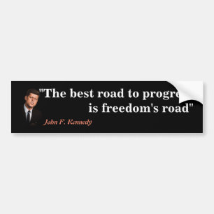 John F. Kennedy Quote On Freedom Bumper Sticker