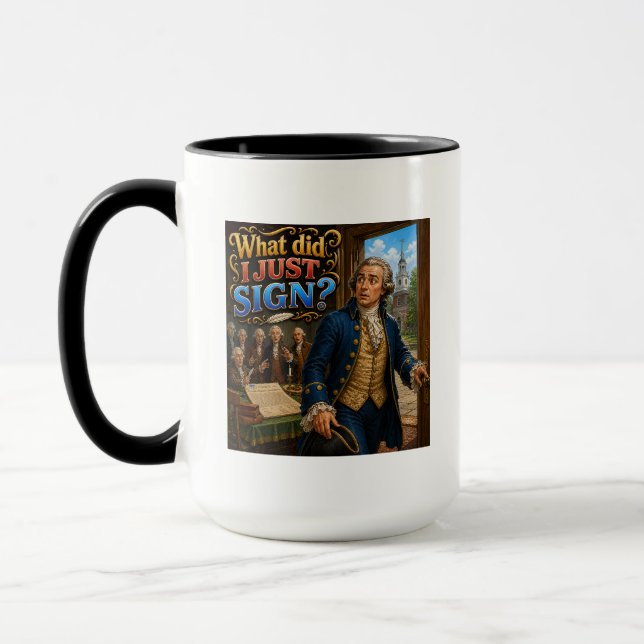 John Hancock’s Signature Questionable Quote Funny Mug (Left)