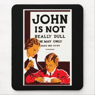 John is Not Really Dull Mouse Pad