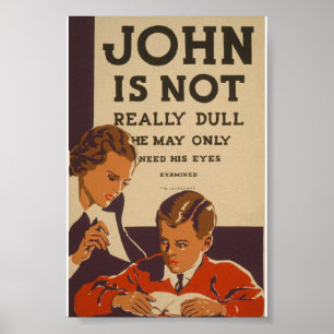 John Is Not Really Dull Vintage WPA Poster