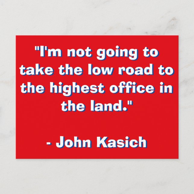 John Kasick Quote Postcard (Front)
