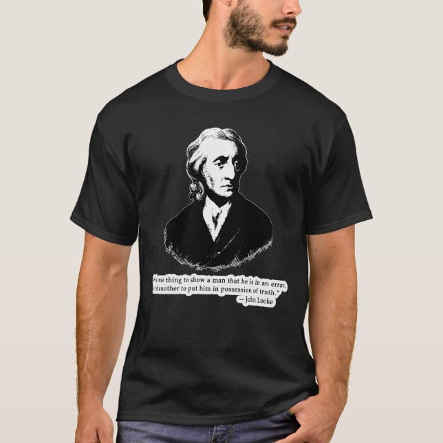 John Locke Quote T shirt, Hoodie or Mug T-Shirt (Front)