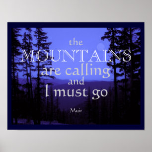 John Muir quote poster The Mountains Are Calling