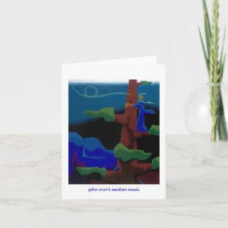 john muir's aeolian music -notecard card