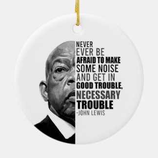 John Never Ever Be Afraid To Make Some Noise Lewis Ceramic Tree Decoration