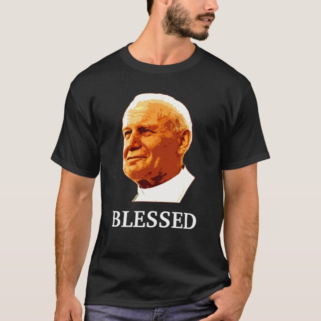 John Paul II BLESSED T-Shirt (Front)