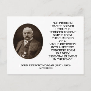 John Pierpont Morgan No Problem Can Be Solved Postcard