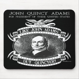 John Quincy Adams 1824 Campaign Mousepad