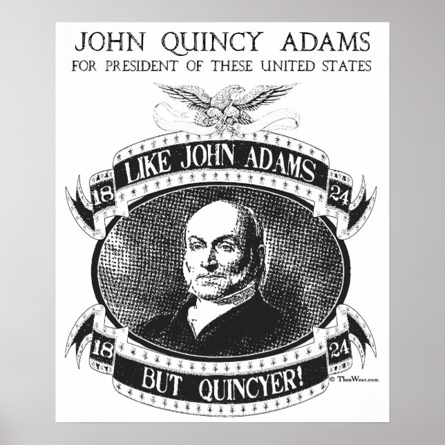John Quincy Adams 1824 Campaign Poster (Front)