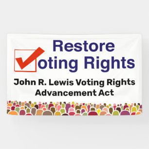 John R. Lewis Voting Rights Advancement Act Banner
