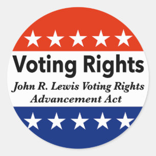John R. Lewis Voting Rights Advancement Act Classic Round Sticker