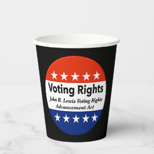 John R. Lewis Voting Rights Advancement Act Paper Cups