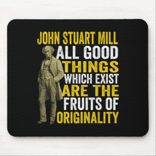 John Stuart Mill Philosopher Quote Philosophy Teac Mouse Pad