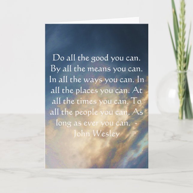 John Wesley Living Quote With Blue Sky Clouds Card (Front)