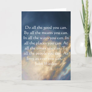 John Wesley Living Quote With Blue Sky Clouds Card