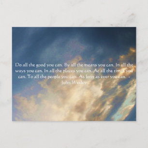 John Wesley Living Quote With Blue Sky Clouds Postcard
