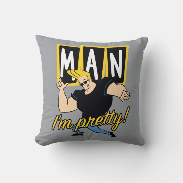 Johnny Bravo - Man I'm Pretty Cushion (Front)