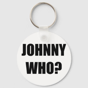 Johnny Who Key Ring