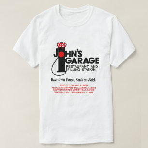 John's Garage Restaurants in Illinois T-Shirt