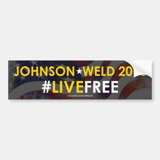 Johnson/Weld Libertarian Bumper Sticker #LIVEFREE (Front)