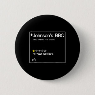 Johnson's Bbq No Vegan Food Here One Star 6 Cm Round Badge