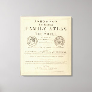 Johnson's Illustrated Family Atlas Canvas Print