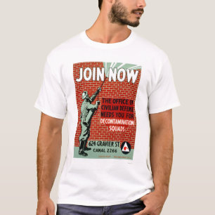 Join Civil Defence Decontamination Squads 1943 WPA T-Shirt