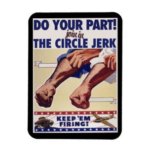 Join in the Internet Circle Jerk Magnet