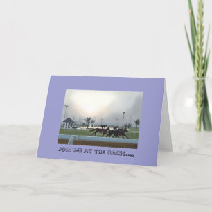 Join Me At The Races Card