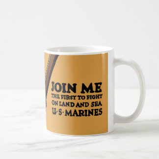 Join Me ~ US Marines Coffee Mug