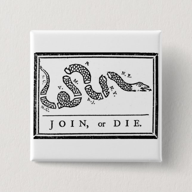 Join or Die 15 Cm Square Badge (Front)