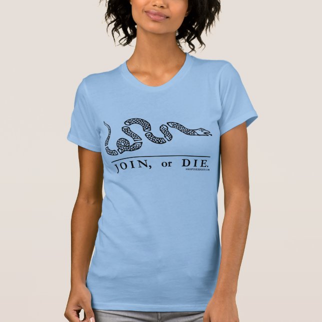 Join or Die Ladies Petite t-shirt (Front)
