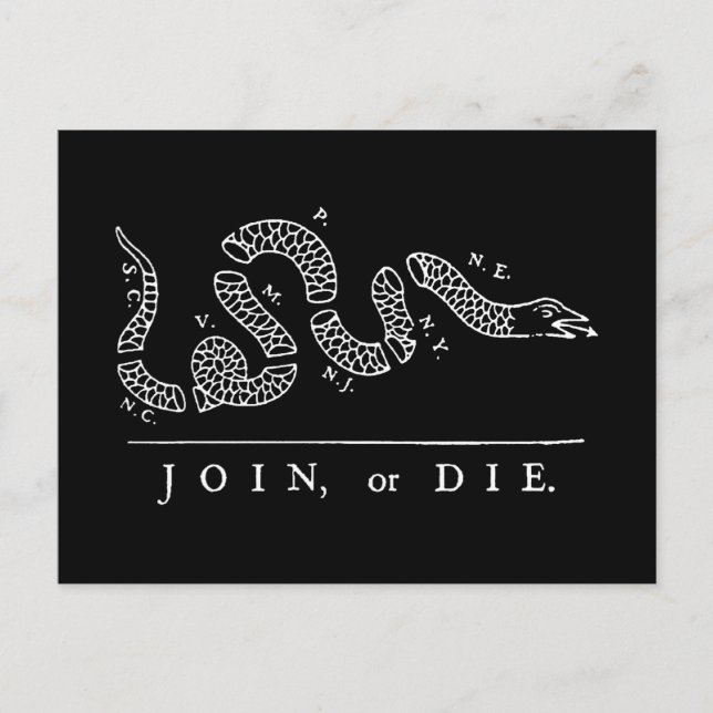 Join, or Die Postcard (Front)