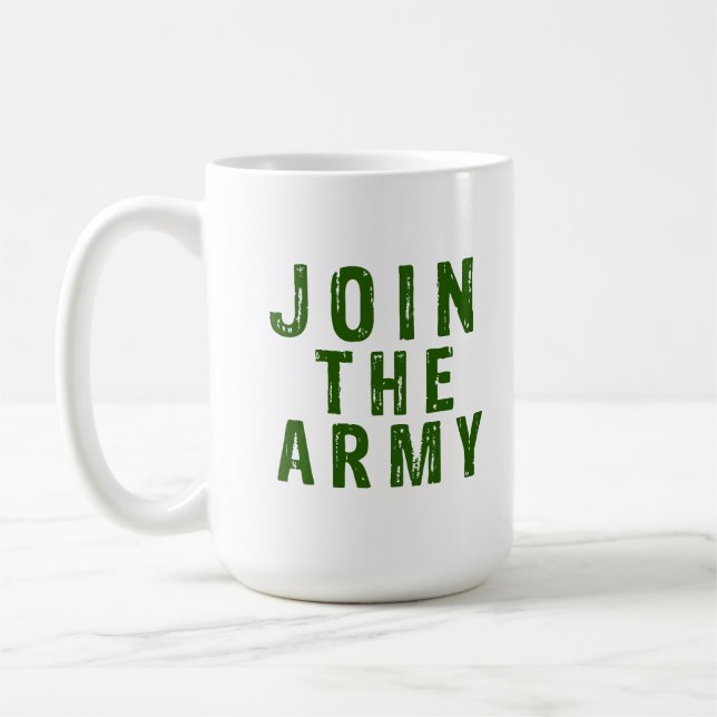 Join the army coffee mug (Left)