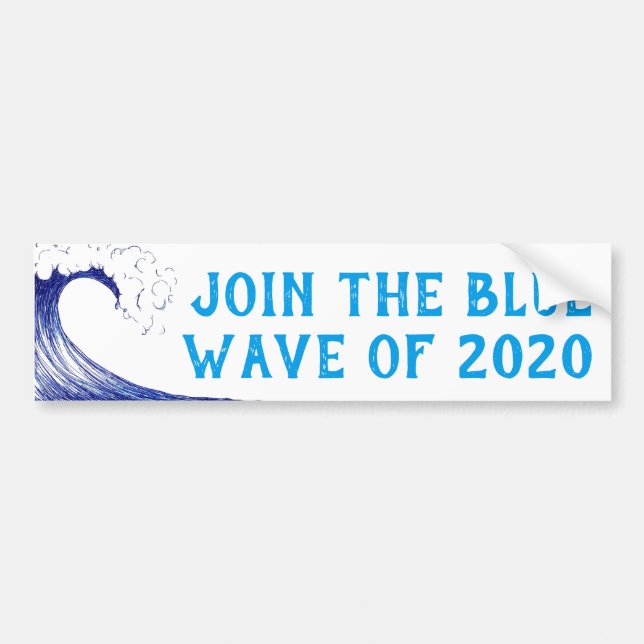 Join the BLUE WAVE of 2020 Bumper Sticker (Front)