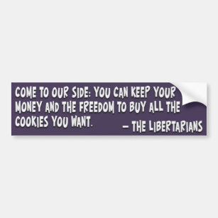 Join the dark side and become a Libertarian Bumper Sticker