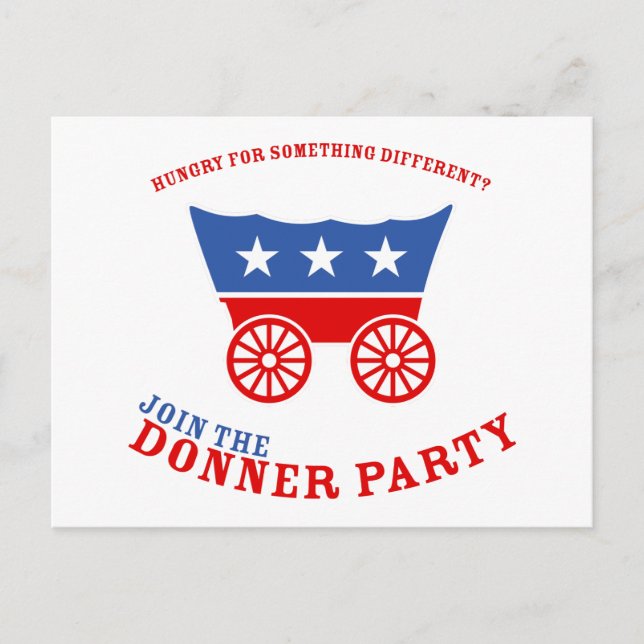 Join the Donner Party Postcard (Front)