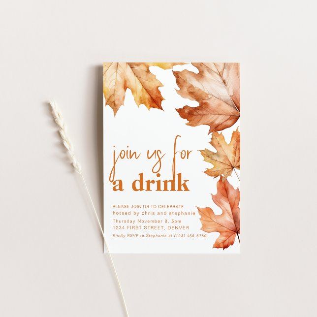 Join Us For A Drink Fall Leaf Party Invite (Creator Uploaded)