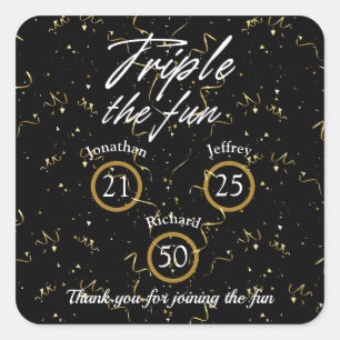 Joint Birthday Triple The Fun  Square Sticker