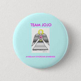 jojos angel, TEAM JOJO, ANGELMAN SYNDROME AWARE... 6 Cm Round Badge