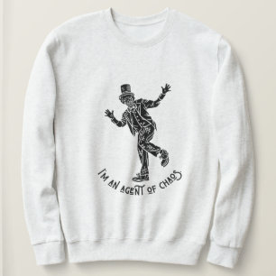 Joker quotes sweatshirt