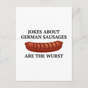 Jokes About German Sausages Are The Wurst Postcard