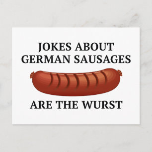 Jokes About German Sausages Are The Wurst Postcard