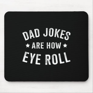 Jokes How Eye Roll For Fathers Day Birthday Christ Mouse Pad