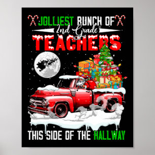 Jolliest Bunch Of 2nd Grade Teachers Of Hallway Pi Poster