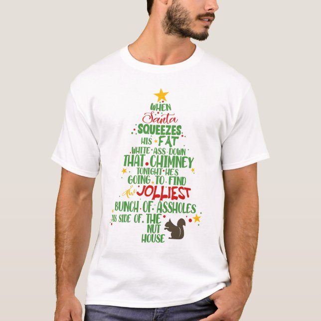 Jolliest Bunch of A-holes Christmas Tree TShirt  (Front)