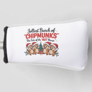 Jolliest Bunch of Chipmunks Funny Rodents Xmas Golf Head Cover