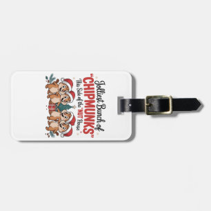 Jolliest Bunch of Chipmunks Funny Rodents Xmas Luggage Tag