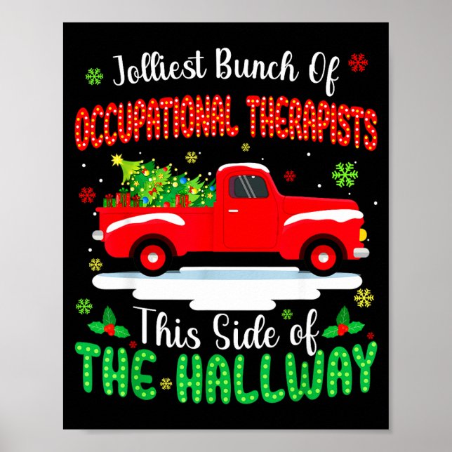 Jolliest Bunch Of Occupational Therasts Funny Chri Poster (Front)