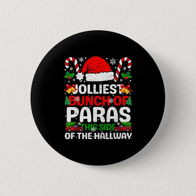 Jolliest Bunch Of Paras This Side Of The Hallway C 6 Cm Round Badge (Front)